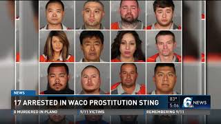 17 arrested in Waco prostitution sting
