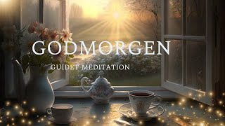 Godmorgen meditation 🌞 - Guidet meditation