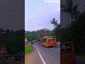 കേരളത്തിലെ എല്ലാ ജില്ല കളിലും കട്ട fans ഉണ്ട് kerala ksrtc shorts videos travel malayalam