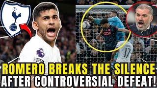 😱💥 BIG MISTAKE! LOOK WHAT ROMERO SAID AFTER CONTROVERSIAL DEFEAT! TOTTENHAM LATEST NEWS! SPURS NEWS