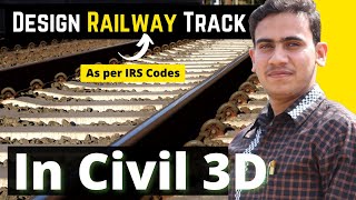 Railway Track as Per IRS in Civil 3D | Civil 3D Tutorial on Railway Track