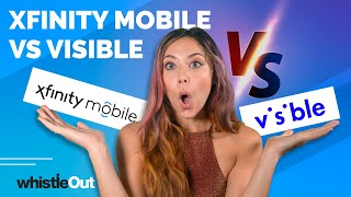 Xfinity Mobile VS Visible Wireless | Which Should You Choose And Why??