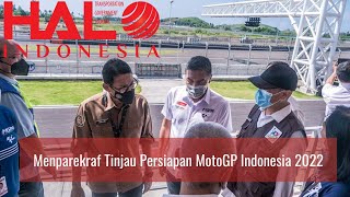 Sandiaga Uno (Menparekraf) Tinjau Langsung Sirkuit Mandalika Jelang MotoGp 2022