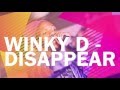 Disappear Lyrics   Winky D