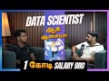 Original Data Scientist இவரு தானா  ? | Reality of Data Science in 2024 | Experts Podcast in தமிழ்