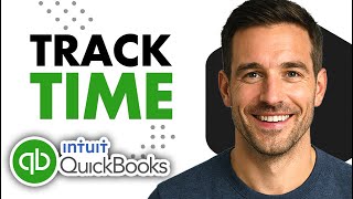 How To Track Time in QuickBooks Online (Easiest Way)(2026 Guide)