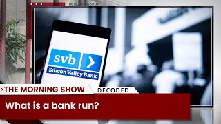 Must Watch | What is a bank run? | SVB Bank Collapse | Business News