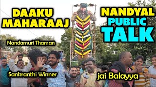 DAAKU MAHARAAJ NANDYAL PEOPLE MOVIE PUBLIC TALK REVIEW #nandamuriramakrishna #balakrishna #ssthaman