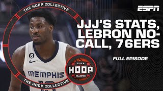 Jaren Jackson Jr. stat drama, controversial LeBron no-call & 76ers' chances 🏀 | The Hoop Collective