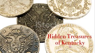 Hidden Treasures of Kentucky