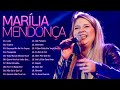 Marília Mendonça As Melhores e Músicas Novas 💥 Marília Mendonça Sucessos Mais Tocadas 💥 Sertanejo