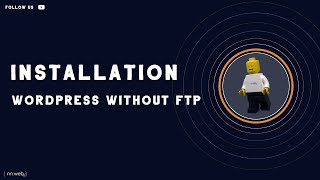 Setup WordPress without FTP