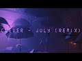 clever july remix