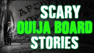 21 True Creepy Paranormal Ouija Board Demonic Ghost Horror Stories