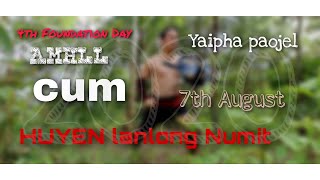 Mafam kayadagi yaipha paojel pirakli|| 4th foundation day AMHLL|| Huyen Lanlong Numit