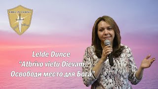 Lelde Dunce “Atbrīvo vietu Dievam/Освободи место для Бога” (LV/RU) │ 20.03.2022