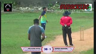 වැලිගම රෝයල් VS පානදුර SUPER FASHION FULL MATCH 🔥කළුවාමෝදර TOURNAMENT #subscribe #cricket