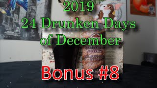 24 Drunken days EXTENDED! - Bonus #8 - Peanut Butter and Jellytime