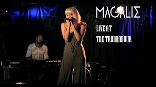 Magalie Live at The Troubadour - Love is Cruel (Acoustic)