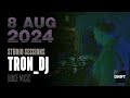 Tron_DJ @ Drift Radio - Studio Sessions - 8 Aug 2024 - dance music