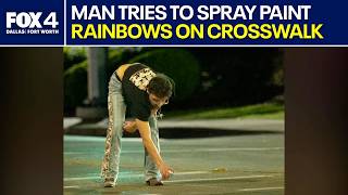 Man arrested after trying to repaint rainbow crosswalks