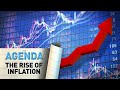 THE RISE OF INFLATION - The Agenda in full