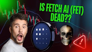 🚨IS FETCH AI (FET) A DEAD COIN ?? PRICE ANALYSIS [GET READY NOW]