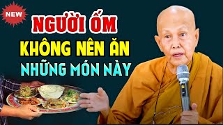 Người Ốm Không Nên Ăn Những Món Này | SC. Tâm Tâm