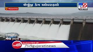 Bhavnagar Rains : Shetrunji dam overflows, 10 gates opened upto 1 ft | Tv9GUjaratiNews