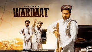 Wardaat | Singga (Official song) | Desi Crew | New Punjabi Song 2019