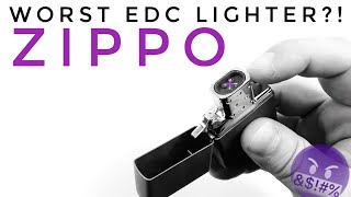 ZIPPO Worst EDC Lighter? - Let’s Talk Lighters