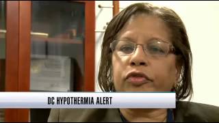 D.C. activates hypothermia alert