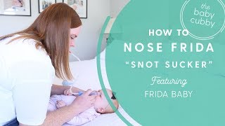 FridaBaby Nose Frida: How To \