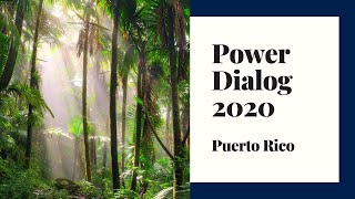 Power Dialog 2020: Puerto Rico