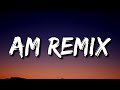 Nio Garcia x J Balvin x Bad Bunny - AM Remix (Letra/Lyrics)