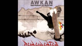 Reincidentes - Refugiados [Awkan 2015 - Sin parar de buscar]