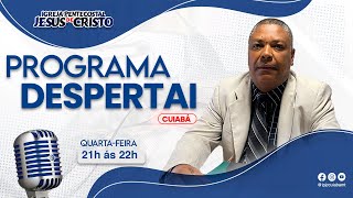 Programa Despertai | Ao Vivo |Quarta-Feira 01/01/2025 | @Ipjccuiabámt