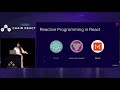 Chain React 2018: How Reactive Programming Makes Developer Lives Easier by Tracy Lee