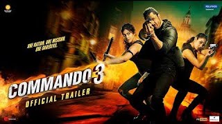 Commando 3 Official Trailer Vidyut, Adah, Angira, Gulshan Vipul Amrutlal Shah Aditya Datt on 29 Nov.