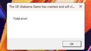 How To Fix Avowed Error The UE-Alabama Game Has Crashed And Will Close | Avowed Fatal Error