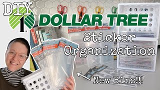 DOLLAR TREE DIY | STICKER ORGANIZATION | NEW BINS | MARCH 2021!