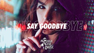 Abaro - Say Goodbye (Lyrics) [HFM Release]