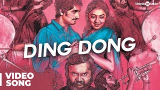 Ding Dong Official Full Song with Lyrics | Jigarthanda