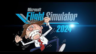 Microsoft Flight Simulator 2024 Release Day - Still NOT IN