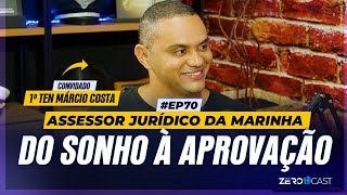 Como ser aprovado no CP-T para Assessor Jurídico da Marinha | Tudo sobre o Concurso | Zero1Cast #070