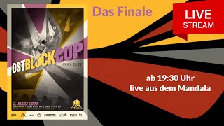 Finale Ostblockcup 2024 - LIVE