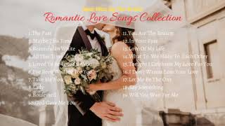 Romantic Love Songs Collection | Best Hits: By The Artist