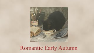 Falling in love with fall - An early autumn romantic playlist (RUS/ENG)