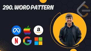 P41 | 290. Word Pattern | Leetcode | Top Interview 150 | Hashmap | Detail Explanation