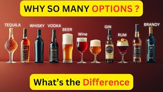 Difference Between Alcoholic Beverages Explained: Beer/Wine/Whiskey/Rum/Gin/Vodka/Tequila/Brandy